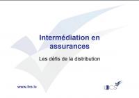 Intermédiation en assurances - Les défis de la distribution